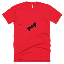 Load image into Gallery viewer, Shirt Pop